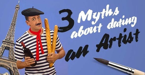 3 mitos sobre las citas con un artista