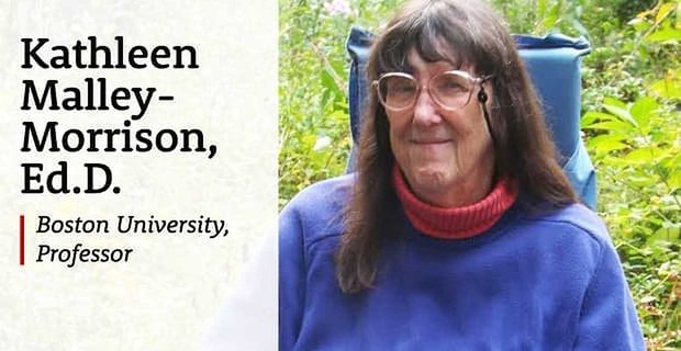 Dr. Kathleen Malley-Morrison: porre fine alla violenza uno studio alla volta
