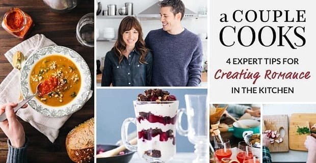 Bir Çift Aşçı: Mutfakta Romantizm Yaratmak İçin 4 Uzman İpucu