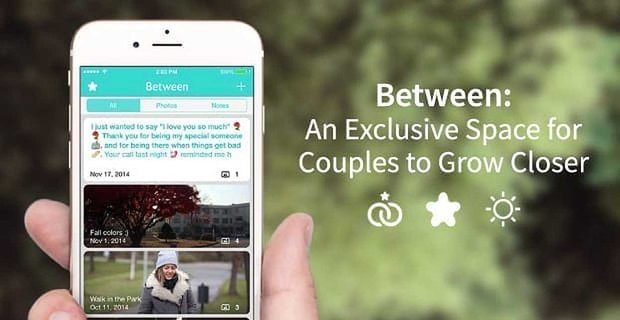 Between: Un espacio exclusivo para que las parejas se acerquen más