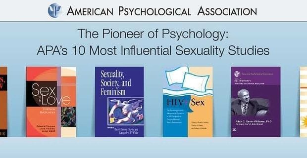 Průkopník psychologie: 10 nejvlivnějších studií sexuality APA