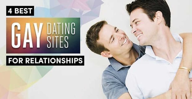 4 meilleurs sites de rencontres gay (pour les relations) | 2022