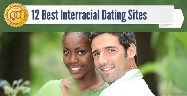 12 mejores sitios de citas interraciales (2021)