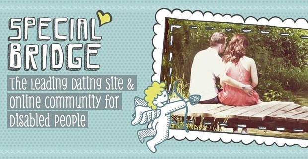 Privé, leuk, ondersteunend – Special Bridge is de toonaangevende datingsite en online community voor mensen met een handicap