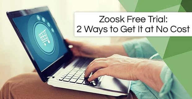 Zoosk Ücretsiz Deneme Sürümü – Ücretsiz Olarak Elde Etmenin 2 Yolu