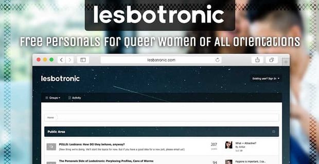 Lesbotronic elimina le sciocchezze dagli appuntamenti online: annunci personali gratuiti e privati per donne queer di tutti gli orientamenti