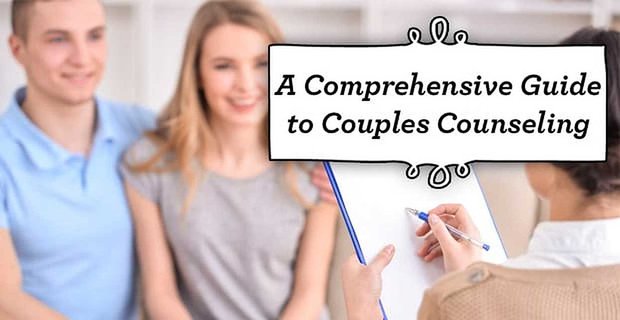 Una guida completa alla consulenza di coppia