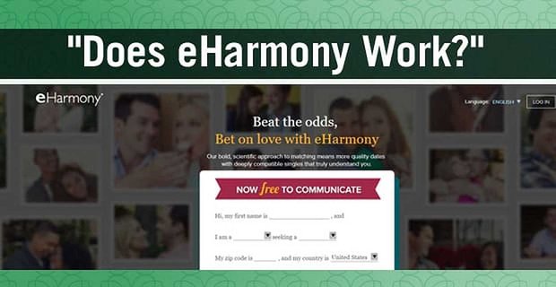 “Eharmony funziona?” – 7 fatti e cifre impressionanti
