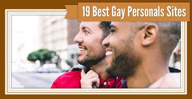 19 Beste “Gay Personals”-sites online (gratis, lokaal, papa, zwart en volwassen)