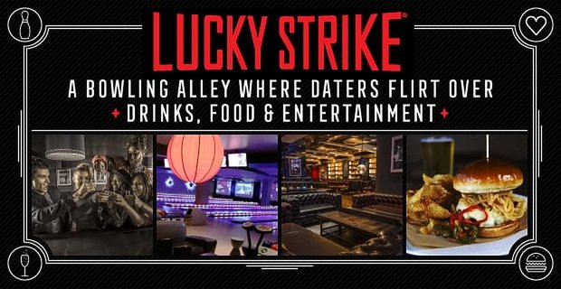 Lucky Strike’da Topu Oynatın: Davulcuların Kaliteli İçecekler, Yiyecek ve Eğlence Üzerine Flört Ettiği Bir Bowling Salonu