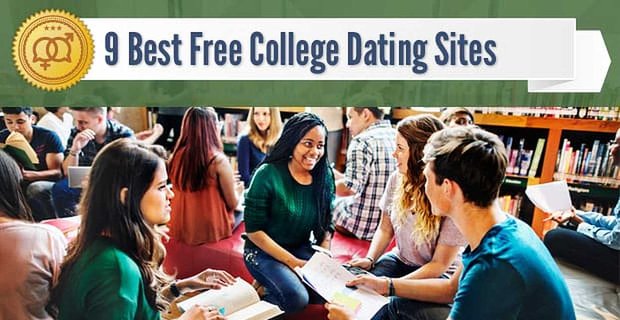9 beste kostenlose „College“-Dating-Site-Optionen (2021)