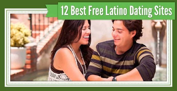 12 En İyi Ücretsiz “Latin” Arkadaşlık Siteleri (2021)