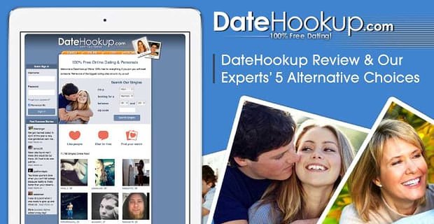 „Przegląd DateHookup” – (i 5 alternatywnych opcji naszych ekspertów)