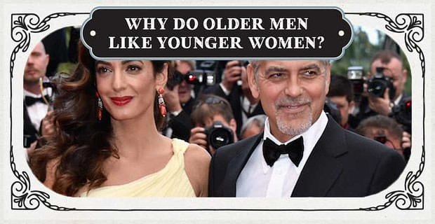 Proč se starším mužům líbí mladší ženy? – 7 důvodů od Senior Dating Coach