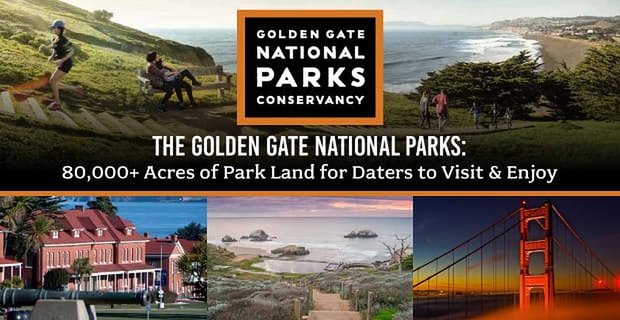I parchi nazionali del Golden Gate: oltre 80.000 acri di parco da visitare e divertirsi