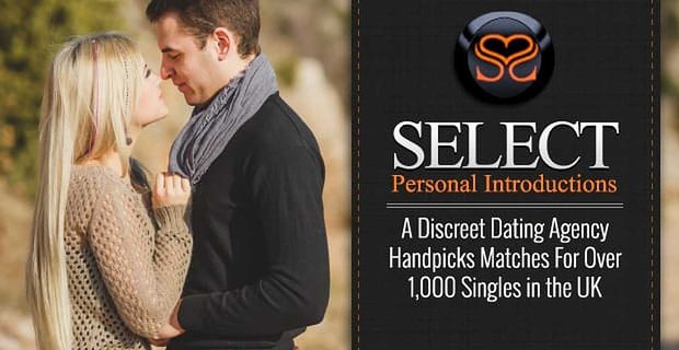 Wählen Sie persönliche Vorstellungsgespräche: Eine diskrete Dating-Agentur wählt Matches für über 1.000 Singles in Großbritannien aus
