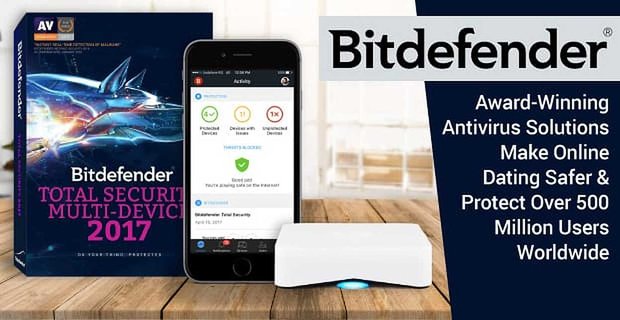 Bitdefender – oceňovaná antivirová řešení Zajistěte bezpečnější online seznamování a ochraňte více než 500 milionů uživatelů po celém světě