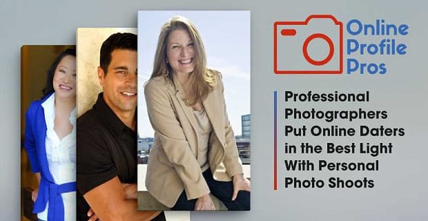 Avantages du profil en ligne – Les photographes professionnels mettent les dateurs en ligne sous leur meilleur jour avec des séances photo personnelles