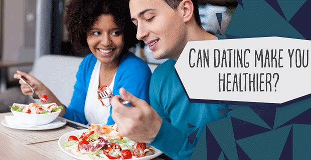 Kann Dating gesünder machen? 46% der Dates denken, dass es gut für ihre Taille ist, verliebt zu sein