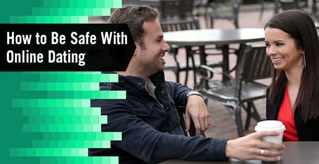 Jak być bezpiecznym z randkami online (9 Wskazówki dotyczące unikania oszustw)