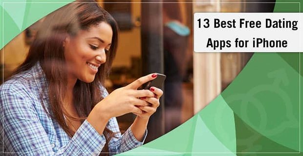 13 meilleures applications de rencontres gratuites pour iPhone (gays, lesbiennes et locales)
