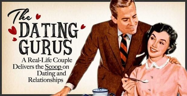 The Dating Gurus: een echt stel levert de primeur over online daten en relaties op hun uitgebreide advies- en beoordelingsblog