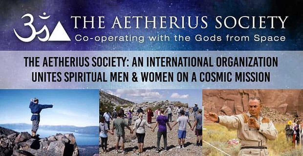 Společnost Aetherius: Mezinárodní organizace spojuje duchovní muže a ženy na kosmické misi