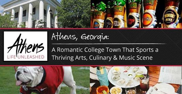 Athens, Georgia: una città universitaria romantica che sfoggia una fiorente scena artistica, culinaria e musicale