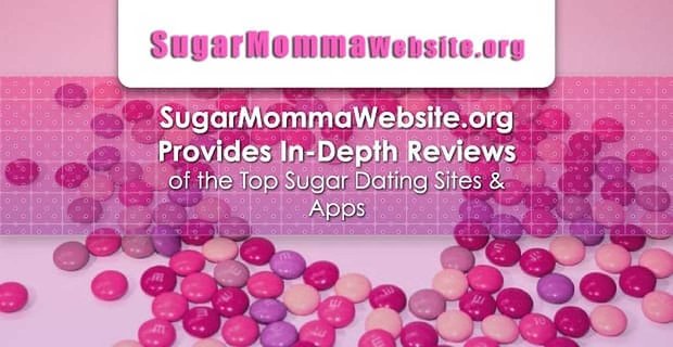 SugarMommaWebsite.org biedt diepgaande beoordelingen van de beste suikerdatingsites en -apps