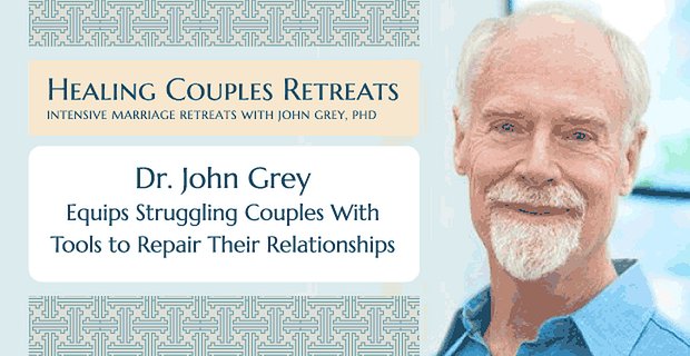 Il Dr. John Grey fornisce alle coppie in difficoltà gli strumenti per riparare le loro relazioni