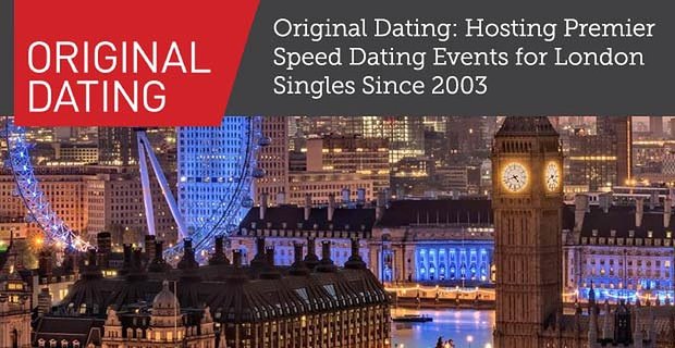 Původní seznamka: Hostování Premier Speed Dating pro londýnské jednotlivce od roku 2003