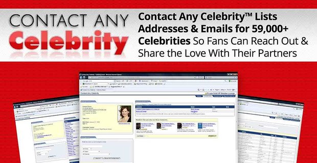 Póngase en contacto con cualquier celebridad Listas de direcciones y correos electrónicos de más de 59,000 celebridades para que los fanáticos puedan comunicarse y compartir el amor con sus socios