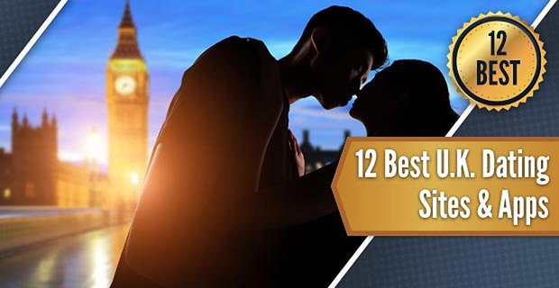 12 Beste britische Dating-Sites und Apps (2021)