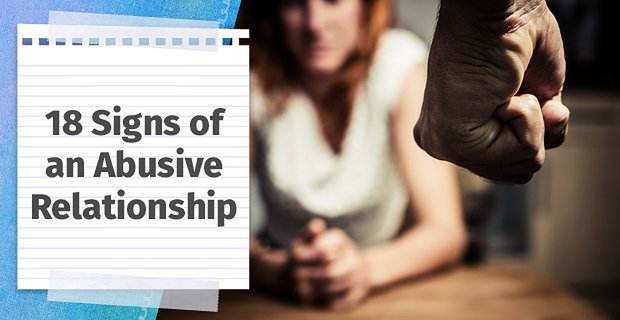18 señales de una relación abusiva (temprana, emocional y mental)
