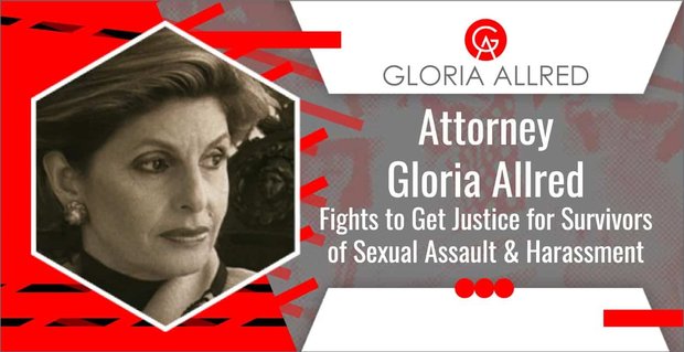 Advokátka Gloria Allredová bojuje za spravedlnost pro pozůstalé po sexuálním napadení a obtěžování