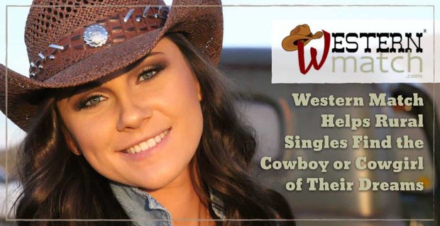 Western Match aide les célibataires ruraux à trouver le cow-boy ou la cow-girl de leurs rêves