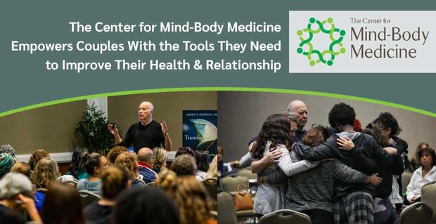 El Centro de Medicina de la Mente y el Cuerpo capacita a las parejas con las herramientas que necesitan para mejorar su salud y sus relaciones