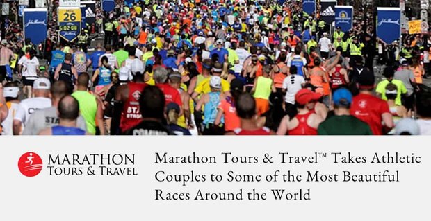 Marathon Tours & Travel, Atletik Çiftleri Dünyanın En Güzel Yarışlarından Bazılarına Götürüyor