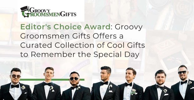 Editor’s Choice Award: Groovy Groomsmen Gifts bietet eine kuratierte Sammlung cooler Geschenke zur Erinnerung an den besonderen Tag