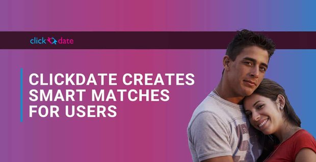 ClickDate ist eine Dating-Site, die intelligente Übereinstimmungen basierend auf dem Benutzerverhalten erstellt